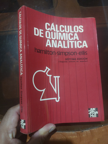 Libro Cálculos De Química Analítica Hamilton 7° Edición 