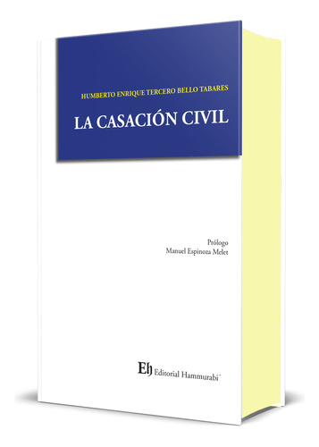 La Casación Civil