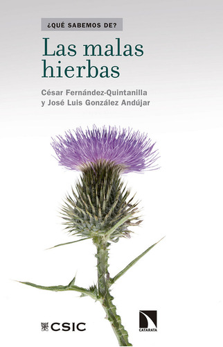 Las Malas Hierbas (libro Original)