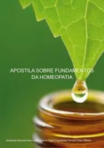 Comprar Apostila Sobre Fundamentos Da Homeopatia
