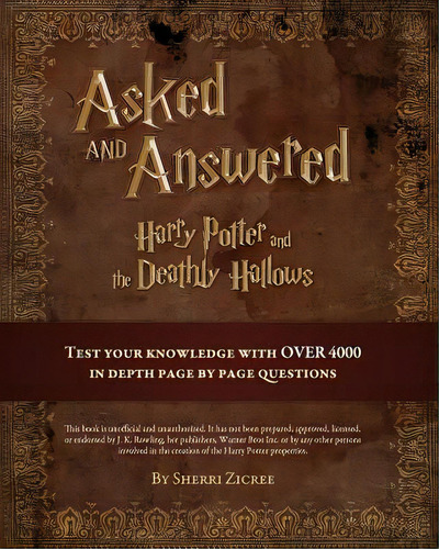 Asked And Answered: Harry Potter And The Deathly Hallows, De Zicree, Sherri. Editorial Createspace, Tapa Blanda En Inglés