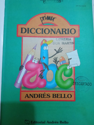 Mi Primer Diccionario, Andrés Bello, Editorial Andrés Bello