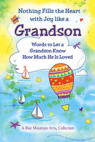 Book : Nothing Fills The Heart With Joy Like A Grandson...