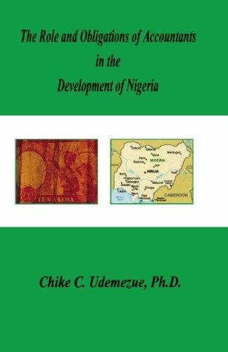 The Role And Obligations Of Accountants In The Development O