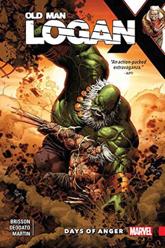 Old Man Logan 6 Days Of Anger - Ed Brisson - Deodato- Marvel