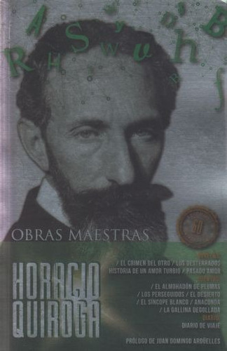 Obras Maestras De Horacio Quiroga