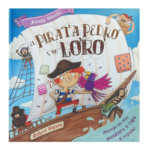 Pirata Pedro Y Su Loro