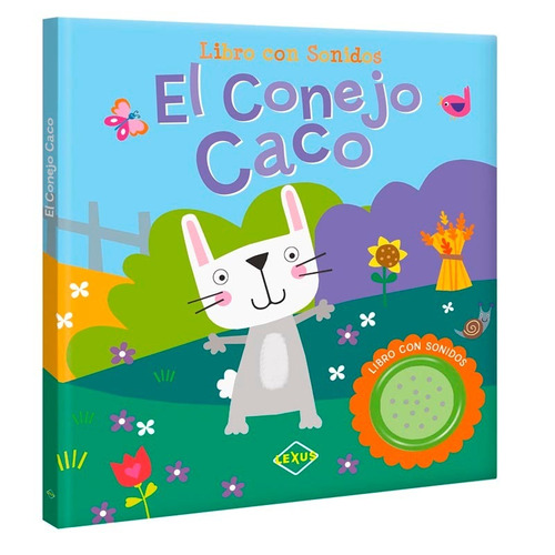 Conejo Caco - Libro Con Sonidos