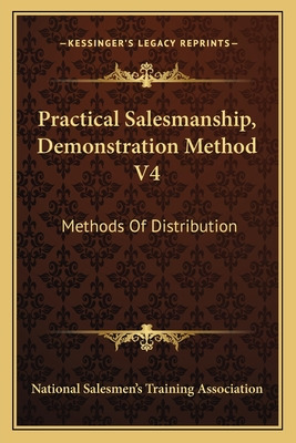 Libro Practical Salesmanship, Demonstration Method V4: Me...