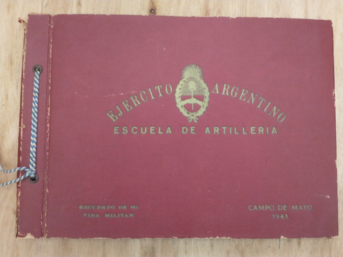 Ejercito Argentino Escuela De Artilleria, Campo De Mayo 1945