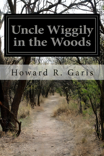 Uncle Wiggily In The Woods, De Garis, Howard R.. Editorial Createspace, Tapa Blanda En Inglés