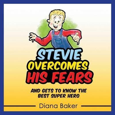 Libro Stevie Overcomes His Fears - Diana Baker