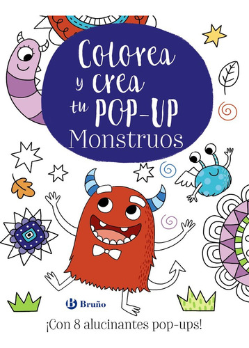 Colorea Y Crea Tu Pop-up Monstruos - Golding, Elizabeth