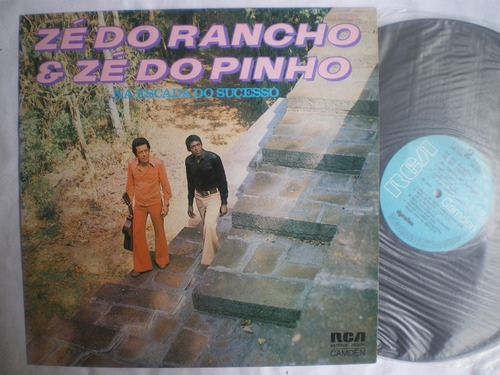 Lp - Ze Do Rancho E Ze Do Pinho / Na Escada Do Sucesso / Rca