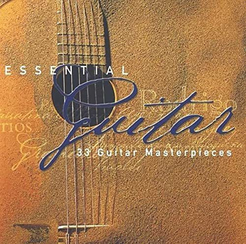 Cd Essential Guitar 33 Guitar Masterpieces - Artistas Vario