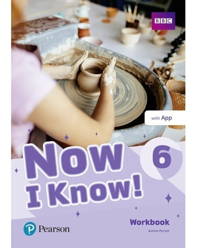 Now I Know 6 - Workbook With App - Pearson