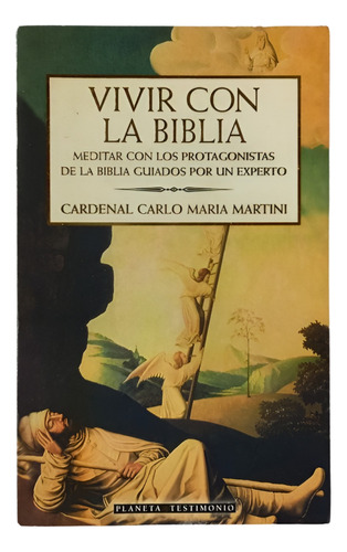 Vivir Con La Biblia - Cardenal Carlo María Martini