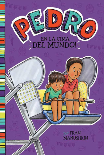 Libro: ¡en La Cima Del Mundo! (pedro En Español) (spanish Ed