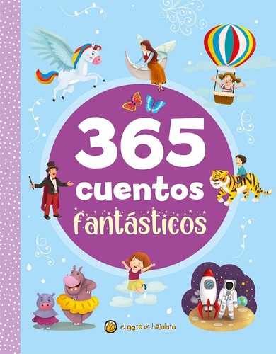 365 Cuentos Fantásticos - Tapa Dura - Gato De Hojalata