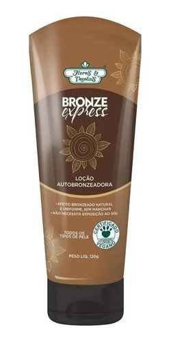 Loção Autobronzeadora Flores E Vegetais Bronze Express 120g