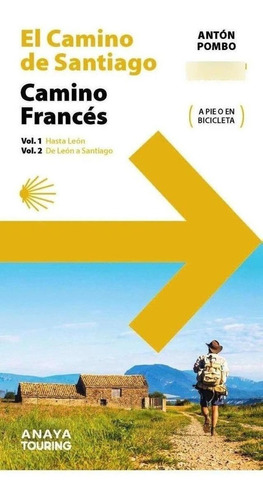 Libro: El Camino De Santiago. Camino Francés (2 Volúmenes). 