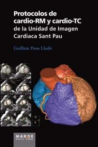 Libro Protocolos De Cardio-rm Y Cardio-tc De La Unidad De...