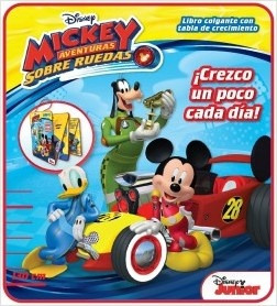 Mickey Aventuras Sobre Ruedas Crezco Un Poco Cada Dia