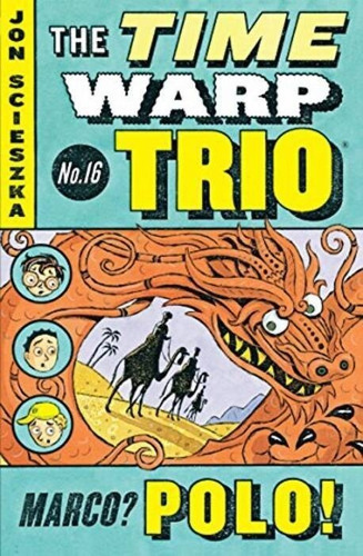 Time Warp Trio 16 - Marco? Polo!, De Scieszka, Jon. Editorial Penguin, Tapa Blanda En Inglés Internacional, 2008