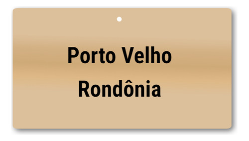Placa Porto Velho Rondônia Mdf Recordação Tamanho 15cmx8cm