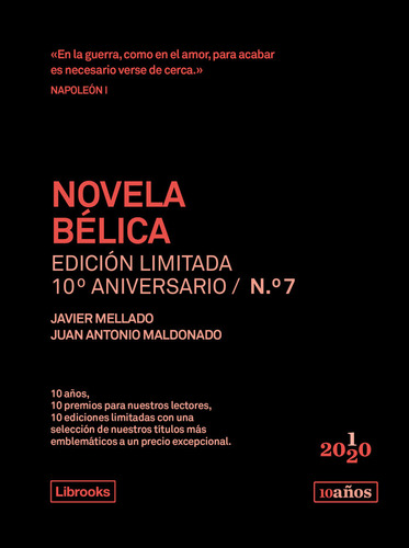 Novela Belica Ed,limitada 10ºaniversario - Maldonado / Mella