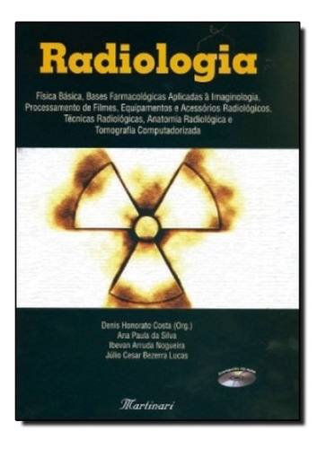 Livro Radiologia Denis Honorato Cos