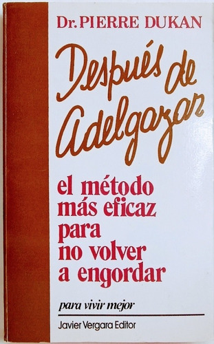 Despues De Adelgazar Metodo Para No Volver A Engordar