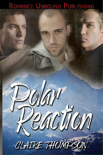 Polar Reaction, De Thompson, Claire. Editorial Createspace, Tapa Blanda En Inglés