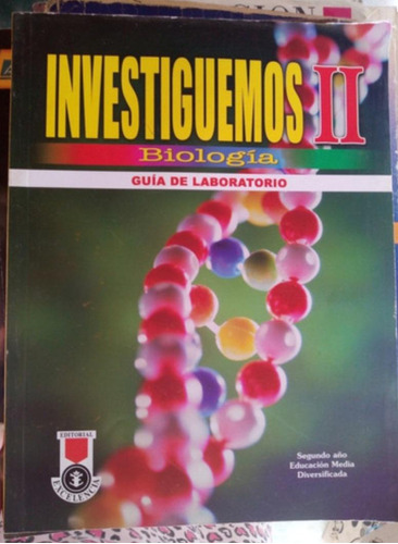 Guía De Laboratorio Investiguemos Biología 5to, Excelencia