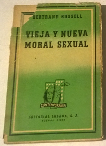 Libro De Bertrand Russell : Vieja Y Nueva Moral Sexual