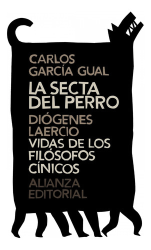 Libro La Secta Del Perro - Garcia Gual, Carlos