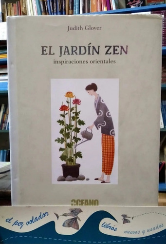 Jardin Zen Inspiraciones Orientales Judith Glover