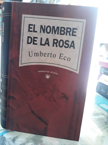 El Nombre De La Rosa Umberto Eco