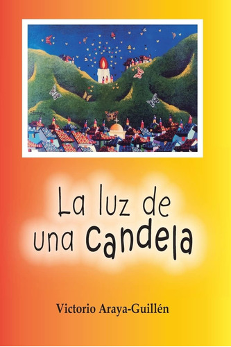 Libro La Luz De Una Candela Reflexiones Teológicas (spanish