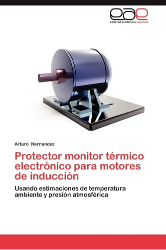 Libro: Protector Monitor Térmico Electrónico Para Motores De