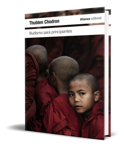 Budismo Para Principiantes [ Thubten Chodron ] Original