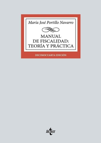 Libro: Manual De Fiscalidad: Teoría Y Práctica. Portillo Nav
