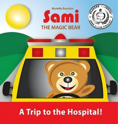 Sami The Magic Bear, De Murielle Bourdon. Editorial Collection Sami, Tapa Dura En Inglés