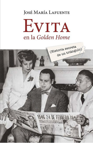 Evita En La Golden Home - Lafuente José María