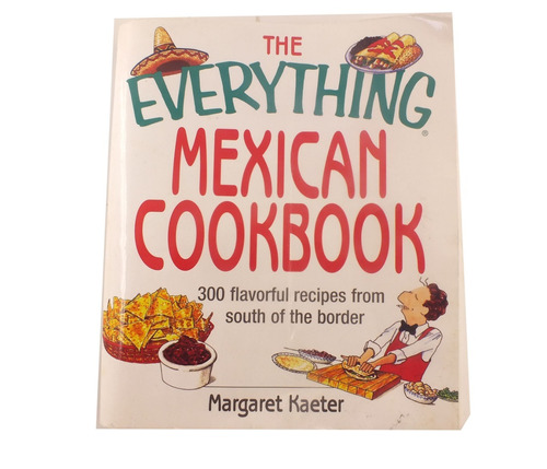Livro Culinaria The Everything Mexican Cookbook Recipe B5186
