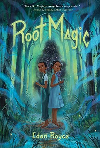 Root Magic, De Royce, Eden. Editorial Walden Pond Press, Tapa Blanda En Inglés, 2022