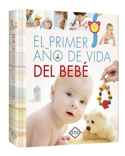 Primer A/o De Vida Del Bebe - Aavv - Tikal - #d