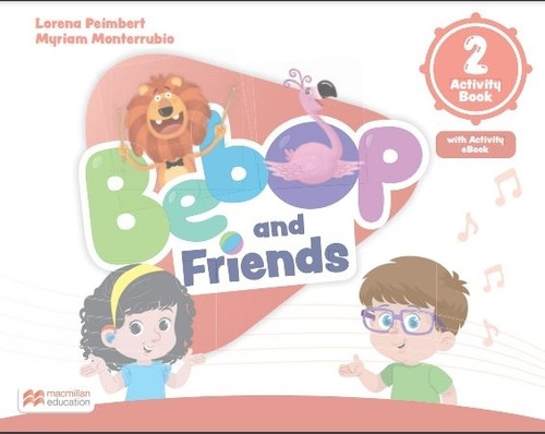Bebop And Friends 2 Workbook Activity Ebook De Peimbert Lorena Vol 2 Editorial Macmillan Tapa Blanda en Inglés 2023