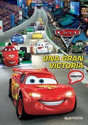 Una Gran Victoria [disney Pixar Cars] (coleccion Viajeros)