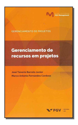 Gerenciamento De Recursos Em Projetos - 01ed/19